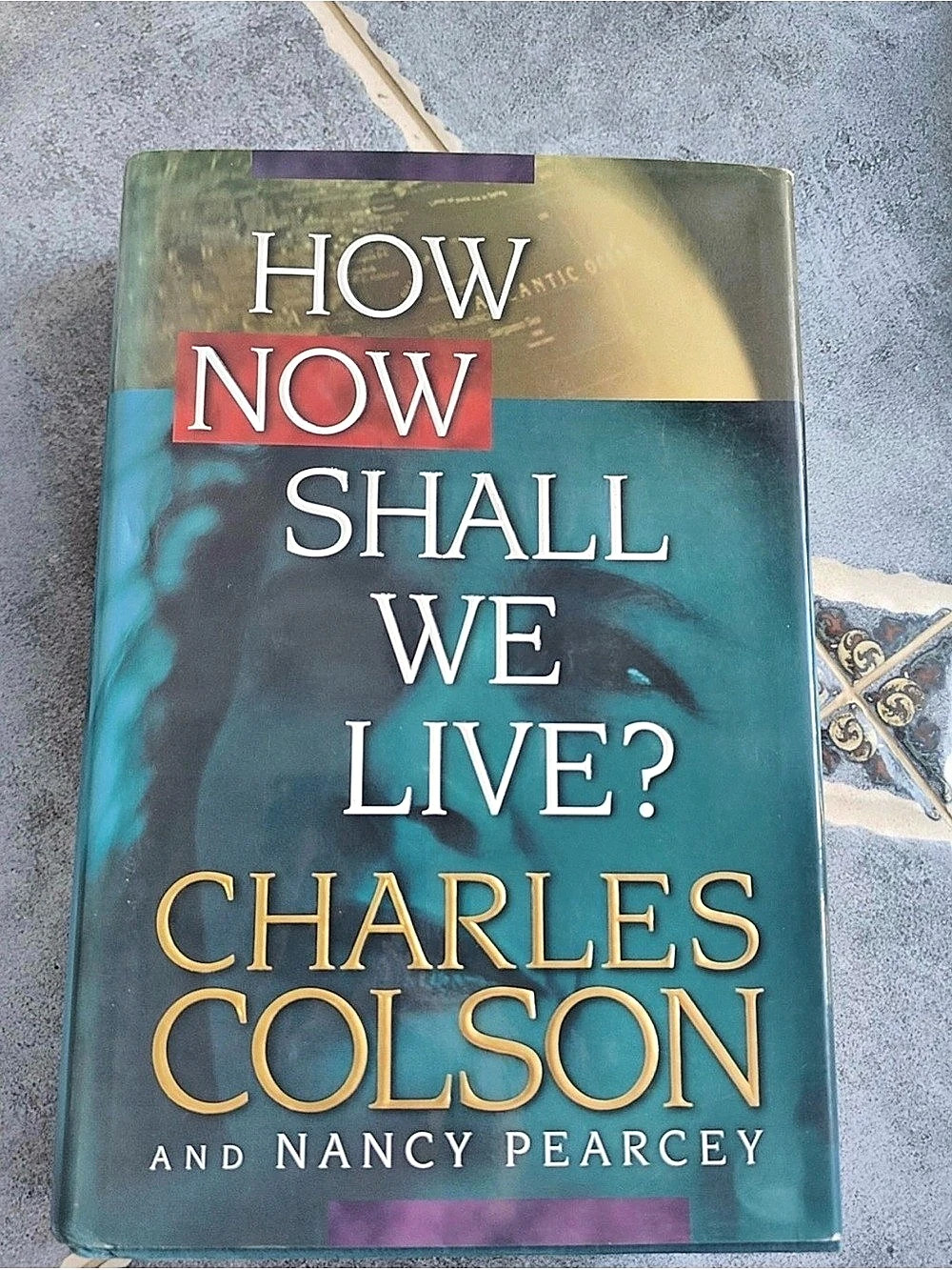 Tyndale House Publishers How Now Shall We Live? Hardcover Book